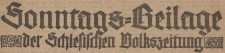 Sonntagsbeilage der Schlesischen Volkszeitung, 1919, nr 2, 31
