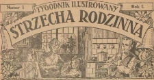 Strzecha Rodzinna : tygodnik ilustrowany, 1924, nr 1