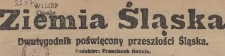 Ziemia Śląska : dwutygodnik poświęcony przeszłości Śląska : dodatek do Nowin Codziennych, 1929, nr 23