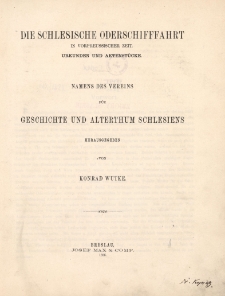 Bd.17. Die Schlesische Oderschiffahrt in vorpreussischer Zeit. Urkunden und Aktenst&uuml;cke
