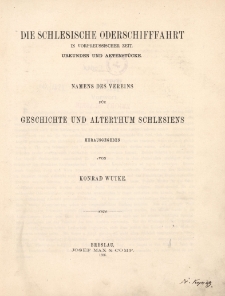 Bd.17. Die Schlesische Oderschiffahrt in vorpreussischer Zeit. Urkunden und Aktenstücke