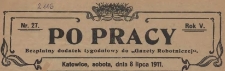 Po Pracy : bezpłatny dodatek tygodniowy do Gazety Robotniczej, 1923 nr 28.X