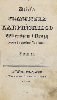 Dzieła Franciszka Karpińskiego wierszem i prozą. T. 2