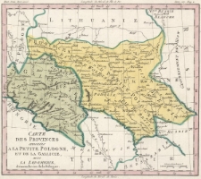 Carte des provinces annexées a la Petite Pologne, et de la Gallicie, avec la Lodomerie, démembrées de la Pologne