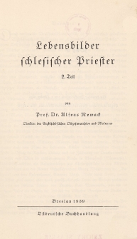 Lebensbilder schlesischer Priester [Tl. 2]