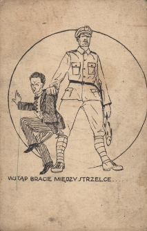 Wstąp bracie między strzelce...