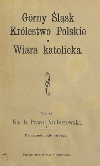 Górny Śląsk, Królestwo Polskie a wiara katolicka