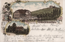 Gruss aus dem Feldschl&ouml;ss'chen : Feldschloss'chen Nordseite, Kapellenberg, Feldschloss'chen S&uuml;dseite