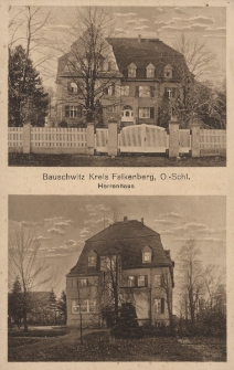 Bauschwitz Kreis Falkenberg, O.-Schl. : Herrenhaus