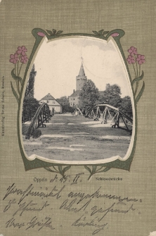 Oppeln : Schlossbr&uuml;cke