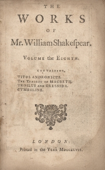 The works of Mr. William Shakespeare. Volume the Eighth