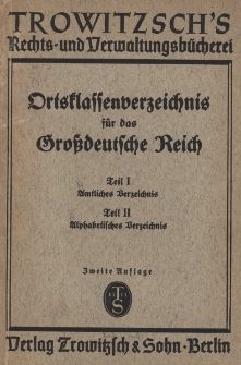 Ortsklassenverzeichnis f&uuml;r das Grossdeutsche Reich. T. 1 : Amtliches Verzeichnis