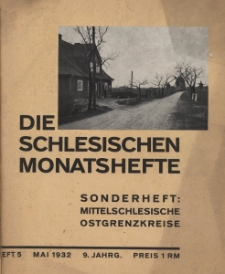 Schlesische Monatshefte : Blätter für Kultur und Schrifttum der Heimat 1932, 9 Jg., Nr 5