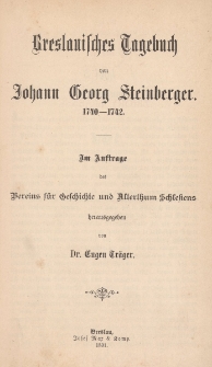 Breslauisches Tagebuch : 1740-1742