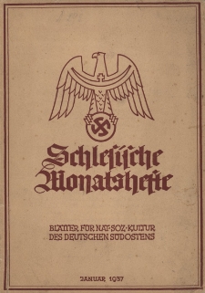 Schlesische Monatshefte : Blätter für Kultur und Schrifttum der Heimat 1937, 14 Jg., Nr 1