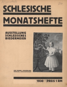 Schlesische Monatshefte : Blätter für Kultur und Schrifttum der Heimat 1930, 7 Jg., Nr 1