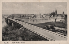 Gruss aus Oppeln : Adolf-Hitler-Brücke