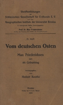 Vom deutschen Osten : Max Friedrichsen zum 60. Geburstag