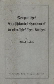 Neuzeitliches Kunstschmiedehandwerk in oberschlesischen Kirchen
