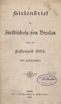 Hirtenbrief des Fürstbischofs von Breslau erlassen zur Fastenzeit 1894-1910 (mit Fastendispense)