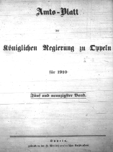 Amtsblatt der K&ouml;niglichen Regierung zu Oppeln 1910. St&uuml;ck 45