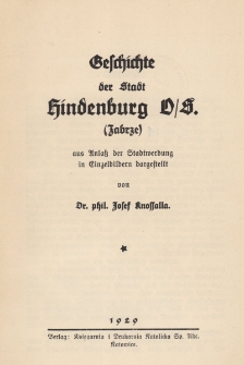 Geschichte der Stadt Hindenburg O/S. (Zabre) : aus Anlass der Stadewerdung in Einzelbildern