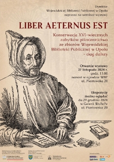 „Liber aeternus est” Konserwacja XVI-wiecznych zabytków piśmiennictwa ze zbiorów Wojewódzkiej Biblioteki Publicznej w Opolu — ciag dalszy