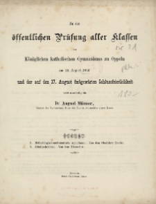 Zu der &ouml;ffentlichen Pr&uuml;fung aller Klassen des K&ouml;niglichen Gymnasiums zu Oppeln am 16. August 1869 und der auf den 17. August festgesetzten Schluszfeierlichkeit
