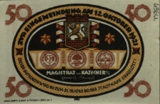 Kietrz : [awers:] Zur Eingemeindung am 12. Oktober 1921 50 Pf. [rewers:] Kaufmann, Arbeiter, Weber u. Bauer w&auml;hlten z. Wappen den L&ouml;w' a.d.Mauer. Schwach ist einzelner &ouml;fter z.Werke, alle vereint haben L&ouml;wenst&auml;rke