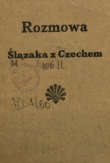 Rozmowa Ślązaka z Czechem