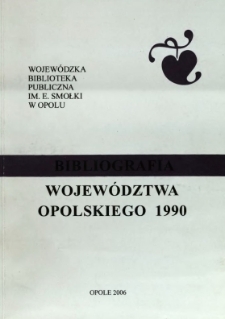 Bibliografia Województwa Opolskiego 1990
