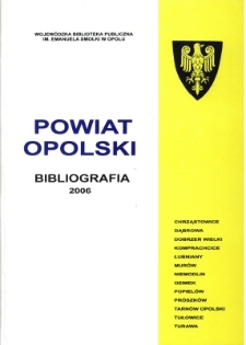 Bibliografia powiatu ziemskiego opolskiego za 2006