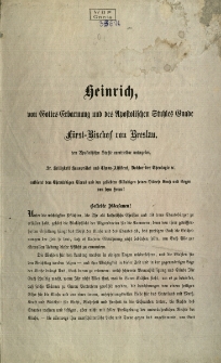 Heinrich, von Gottes Erbarmung und des... f&uuml;rst-Bischof von Breslau...