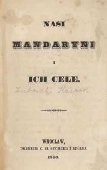 Nasi mandaryni i ich cele