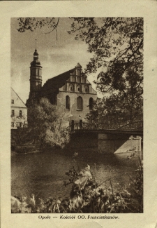 Opole - Kości&oacute;l OO. Franciszkan&oacute;w