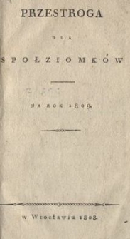 Przestroga dla sp&oacute;łziomk&oacute;w na rok 1809
