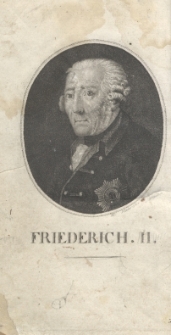 Jozef Drugi cesarz rzymski i Fryderyk Drugi kr&oacute;l pruski monarchowie w iednym czasie panujacy, prawdziwie wielcy : pamiętnik dw&oacute;ch geniusz&oacute;w wieku XVIII sławnych