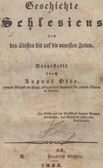 Geschichte Schlesiens von den &auml;ltesten bis auf die neuesten Zeiten