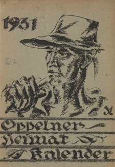 Oppelner Heimat f&uuml;r Stadt und Land, 1931