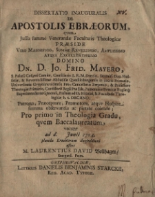 Dissertatio inauguralis de Apostolis Ebraeorum quam Jussu summae Venerandae Facultatis Theologicae preside