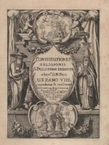 Constitutiones religionis S.Pauli Primi Eremitae a Sant. D.N.Papa Urbano VIII aprobatae et confirmatae