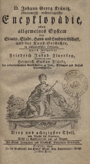 D. Johann Georg Kr&uuml;nitz &ouml;konomisch = technologische Encyklop&auml;die oder allgemeines System der Staats- Stadt- Haus- und Landwirthschaft, und der Kunst=Geschichte, in alphabetischer ordnung