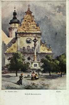 Lw&oacute;w : Kości&oacute;ł Bernardyński