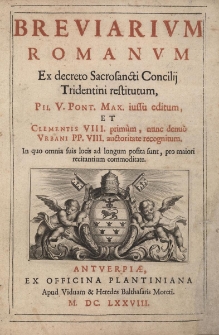 Breviarium Romanum ex decreto Sacrosancti Concilij Tridentini restitutum