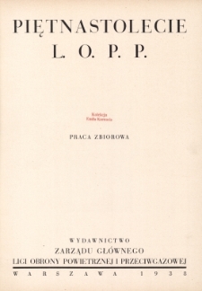 Piętnastolecie L.O.P.P. : praca zbiorowa