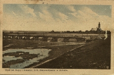 Sokal : most na Bugu i klasztor oo. Bernardyn&oacute;w