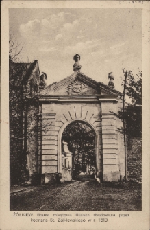 Ż&oacute;łkiew : brama miastowa Glińska