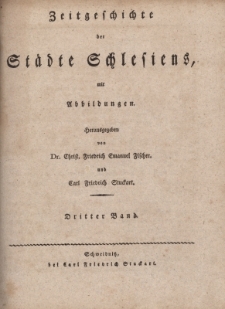 Zeitgeschichte der St&auml;dte Schlesiens..., T.3