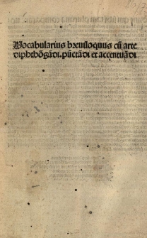 Vocabularius breviloquus triplici alphabeto diversisis ex autoribus nec non corpore utriusque iuris collectus ad latinum sermone capessendum utilissimus