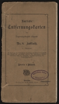 Regierungsbezirk Oppeln. Amtliche Entfernungskarte des Kreises Lublinitz